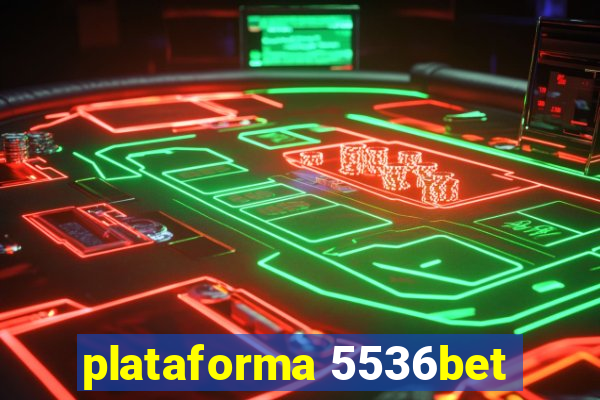 plataforma 5536bet